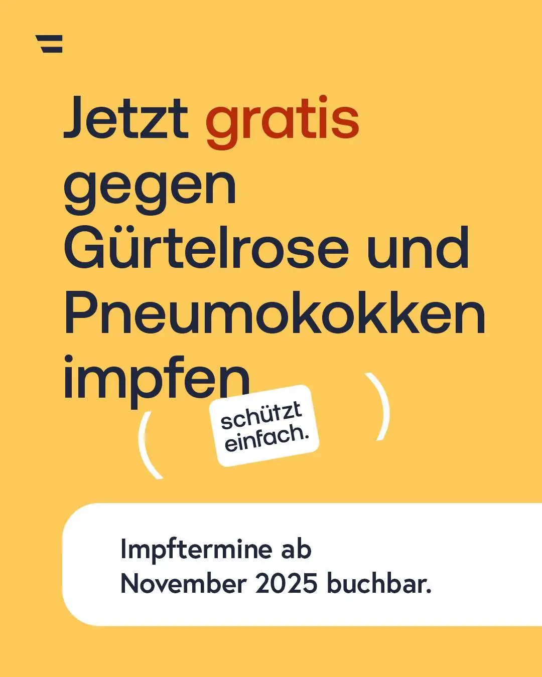 Ab November 2025 können Personen ab 60 Jahren und bestimmte Risikogruppen kostenlos Impfungen gegen Gürtelrose und Pneumokokken im Rahmen des Öffentlichen Impfprogramms (ÖIP) erhalten.